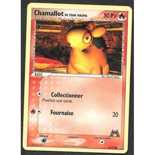 Carte Pokémon Chamallot 64/95 - Team Magma Vs Team Aqua (Vf)