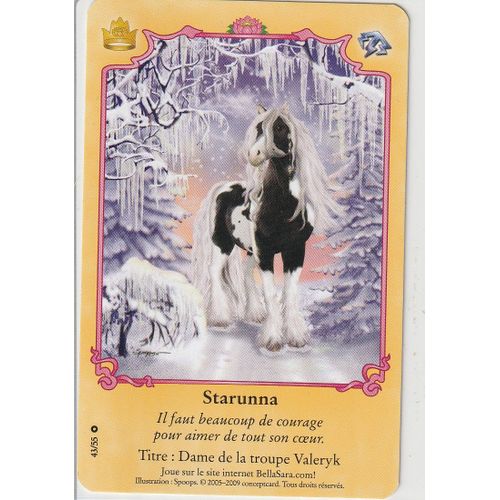 Carte Bella Sara - Starunna - 43/55 - Édition Familles Royales -