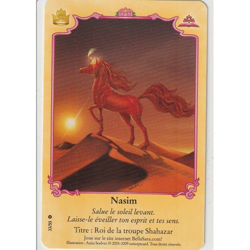 Carte Bella Sara - Nasim - 33/55 - Édition Familles Royales -