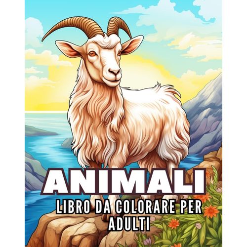 Animali - Libro Da Colorare Per Adulti