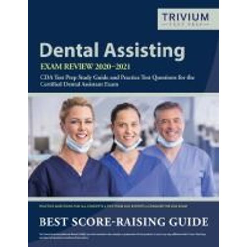 Dental Assisting Exam Review 2020-2021