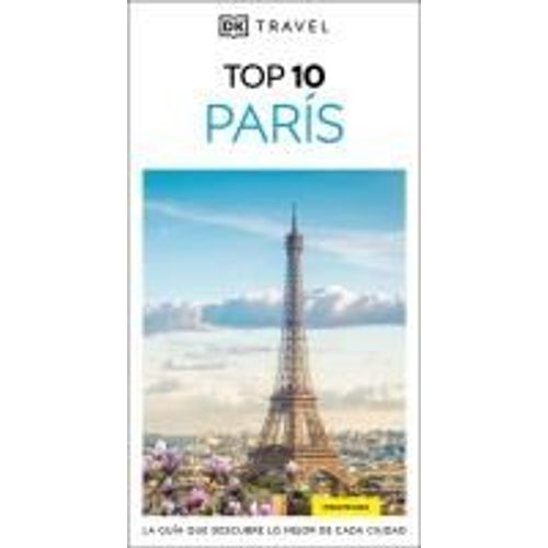 París Guía Top 10 (Dk Top 10 Paris)