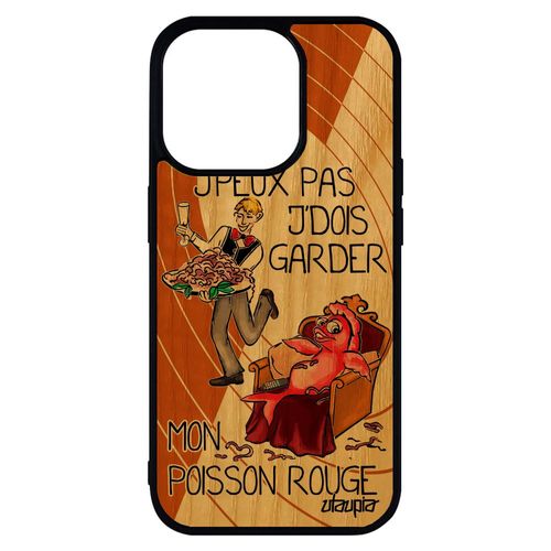 Coque J'peux Pas J'dois Garder Mon Poisson Rouge Pour Iphone 14 Pro Max En Bois Silicone Bd Humour Animaux Jpeux Etui Drole Je