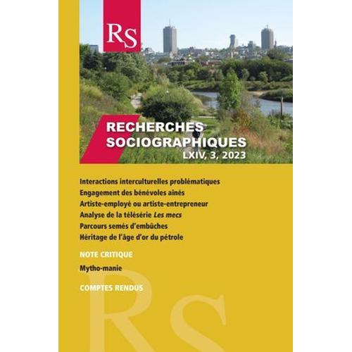 Recherches Sociographiques. Volume 64, Numéro 3, Septembre-Décembre 2023