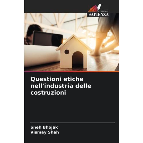 Questioni Etiche Nell'industria Delle Costruzioni