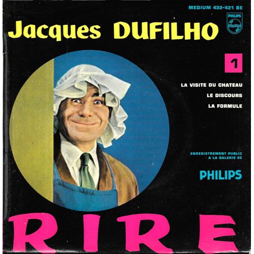 Jacques Dufilho : La Visite Du Château / Le Discours / La Formule [Vinyle 45 Tours 7" Ep] 1959