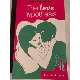 The Love Hypothesis Ali Hazelwood