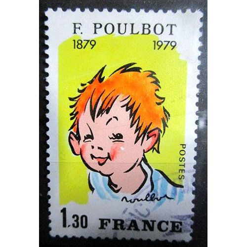 1979. F2038: 100ème Anniversaire De La Naissance De Francisque Poulbot.