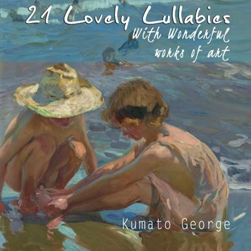 21 Lovely Lullabies With Wonderful Works Of Art