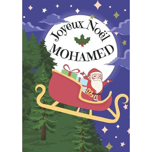 Mohamed Joyeux Noël: Cahier D'écriture Encadrement De Fête Spéciale Noël Personnalisé - 100 Pages - Format A4 - 21x29,7cm (French Edition)