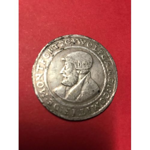 Pièce Monnaie Argent Allemande Graf Wolfgang 1 Von Montfort - Comitis De Montfort - 40 Mm