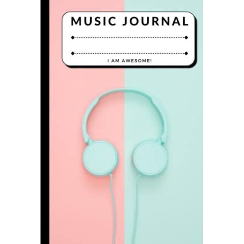 Pink Blue Headphones - Song Writing Music Journals For Kids: Lined/Ruled Paper And Staff, Manuscript Paper For Notes, Lyrics And Music. For Musicians, ... Book Notebook Journal 100 Pages 6x9