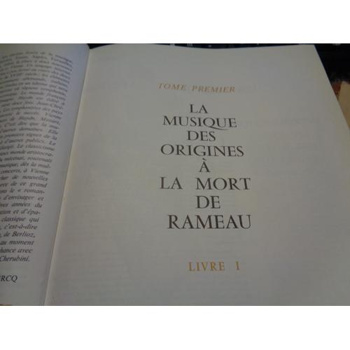 La Musique - 2 Volumes Reliés - Sous La Direction De Norbert Dufourcq - Éditions Larousse 1965