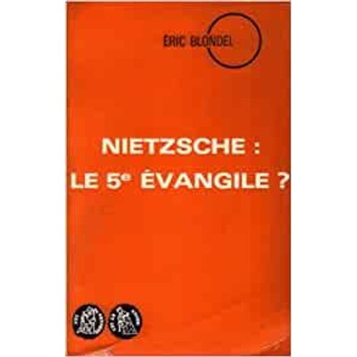 Nietzsche, Le 5e Évangile ?