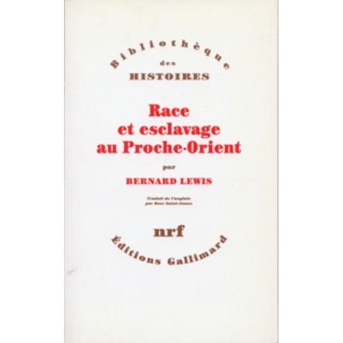 Race Et Esclavage Au Proche-Orient