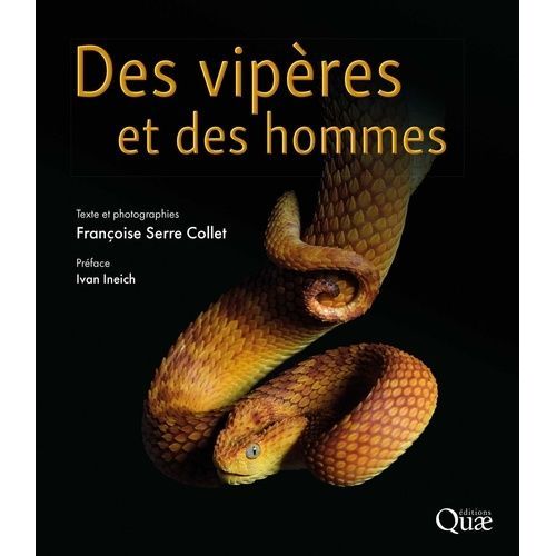 Des Vipères Et Des Hommes