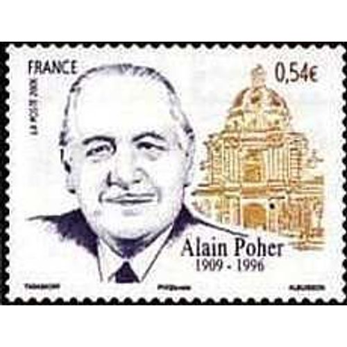 France 2006, Très Beau Timbre Neuf** Luxe Yvert 3994, 10ème Anniversaire De La Mort De Alain Poher, Homme Politique, Président Du Sénat, Vue Du Palais Du Luxembourg.