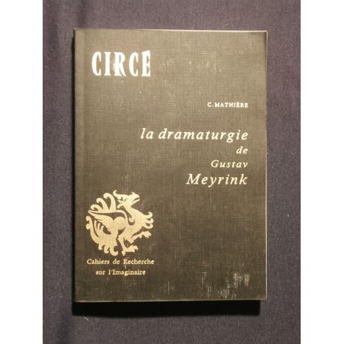 La Dramaturgie De Gustav Meyrink