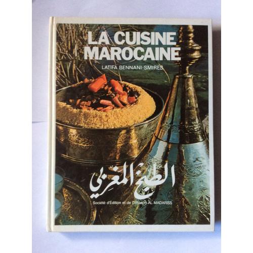 Le Grand Livre De La Cuisine Marocaine