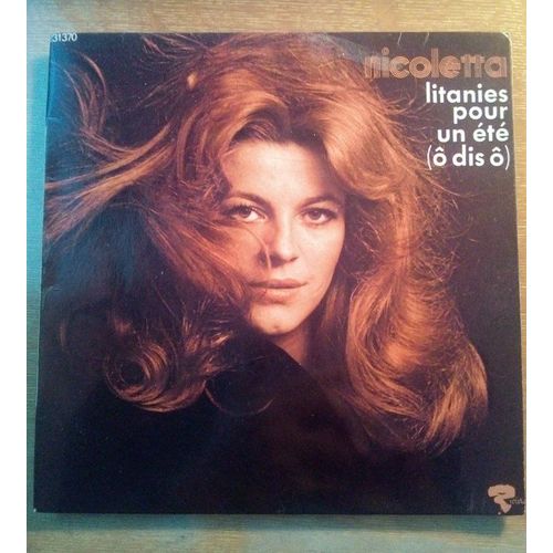 Nicoletta Litanies Pour Un Eté (Ô Dis Ô) Ep 45 T 1969