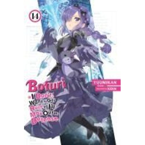 Bofuri: I Don't Want To Get Hurt, So I'll Max Out My Defense., Vol. 14 (Light Novel)