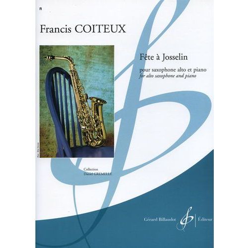 Francis Coiteux : Fete A Josselin - Alto Saxophone, Piano