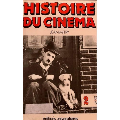 Histoire Du Cinéma Jean Mitry 2 1915-1923 Jean-Pierre Delarge 1987