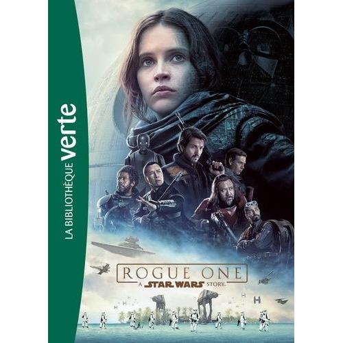 Star Wars Rogue One - Le Roman Du Film