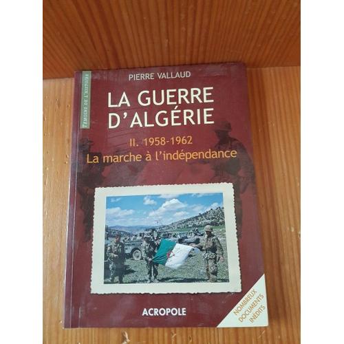 Livre La Guerre D'algérie Tome I