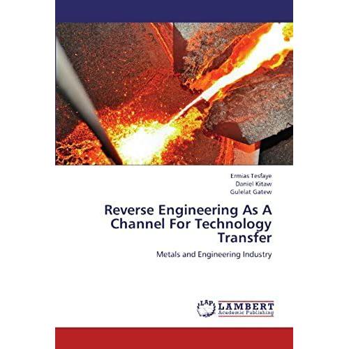 Reverse Engineering As A Channel For Technology Transfer