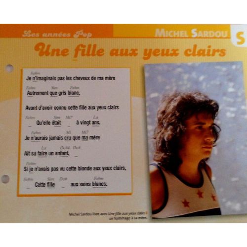 Fiche Chanson Une Fille Aux Yeux Clairs Michel Sardou