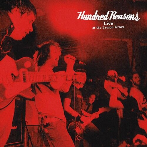 Hundred Reasons - Live At The Lemon Grove [Vinyl Lp]