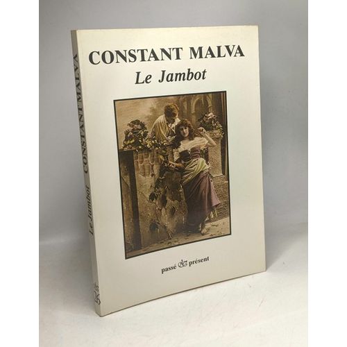 Le Jambot - Passé Présent N°26 - Préface De Louis Scutenaire