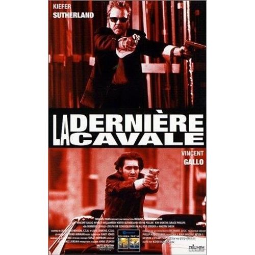 La Derniere Cavale