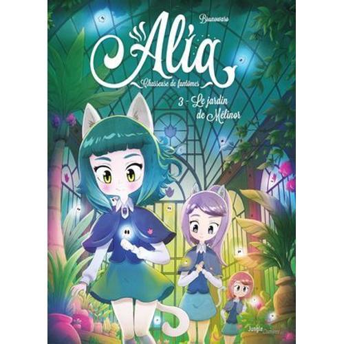 Alia - Chasseuse De Fantômes - Tome 3