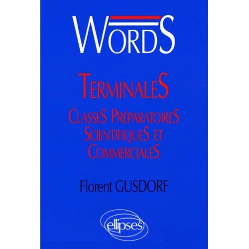 Words Terminales, Classes Préparatoires Scientifiques Et Commerciales