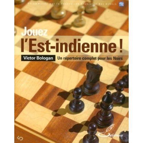 Jouez L'est-Indienne ! - Un Répertoire Complet Pour Les Noirs