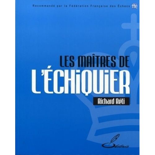 Les Maîtres De L'échiquier