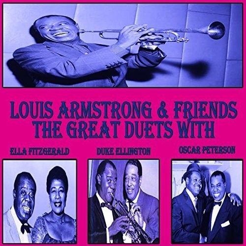 Louis Armstrong & Friends - The Great Duets [Compact Discs]