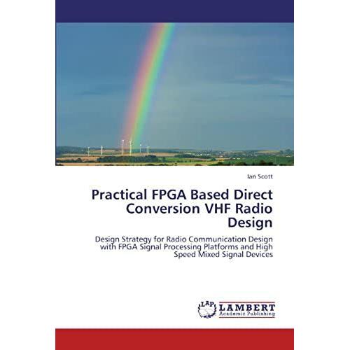 Practical Fpga Based Direct Conversion Vhf Radio Design