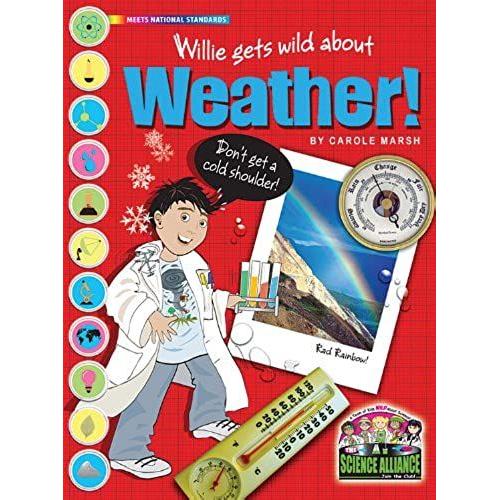 Willie Gets Wild About Weather (Science Alliance)