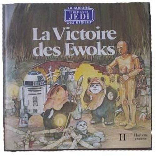 La Victoire Des Ewoks