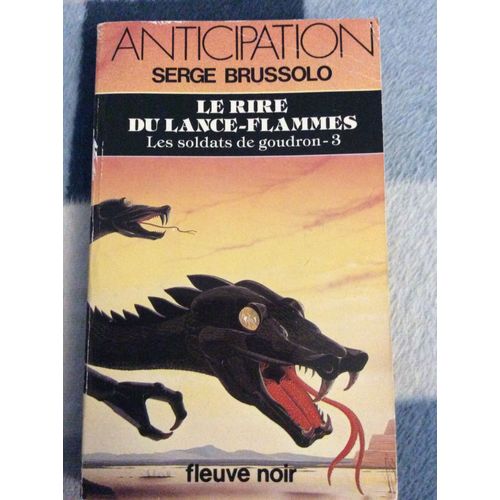 Le Rire Du Lance-Flammes Les Soldats De Goudron-3es. N°1382