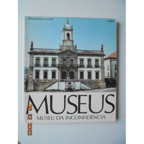 Museu Da Inconfidencia