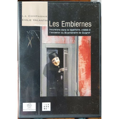 Les Embiernes Incursions Dans Le Répertoire De Guignol Par La Compagnie Emilie Valantin Dvd Thèâtre