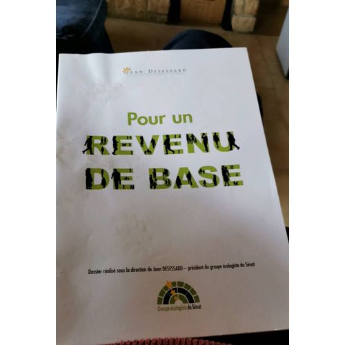 Pour Un Revenu De Base  Document Politique De  Jean Desessard Sénateur Écologiste De  Paris 