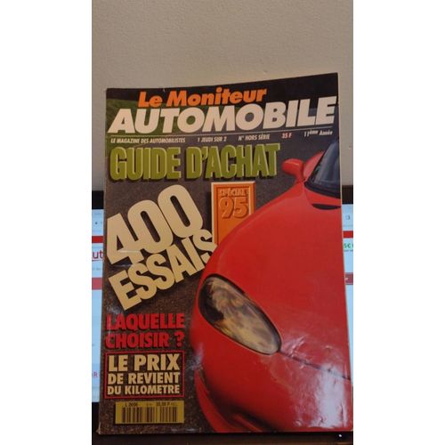 Le Moniteur Automobile Guide D'achat Spécial 95 400 Essais 