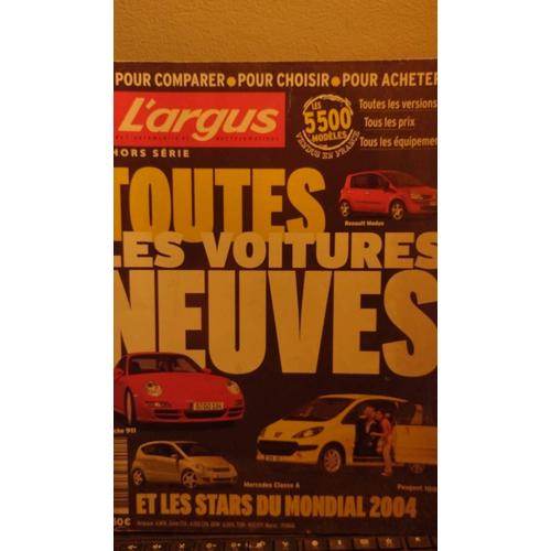 L'argus Hors Série Toutes Les Voitures Neuves 2004 2005