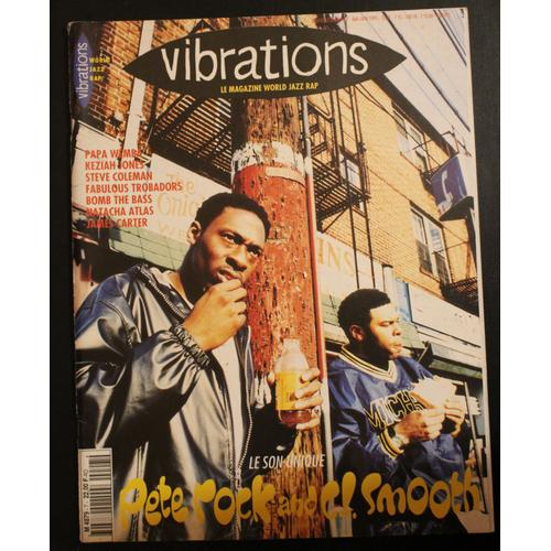 Vibrations Nouvelle Série N° 7 (Mai-Juin 1995) Le Magazine World Jazz Rap Pete Rock & C.L. Smooth