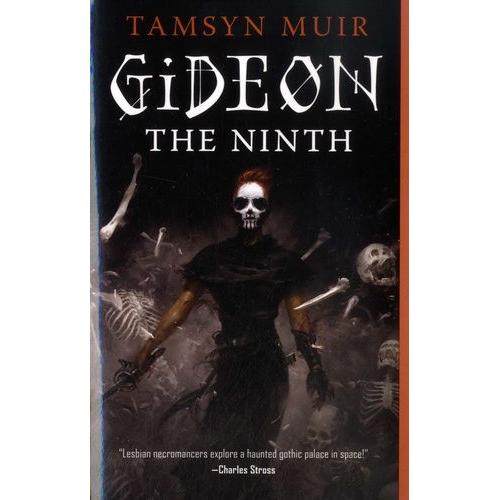 The Locked Tomb Tome 1 - Gideon The Ninth